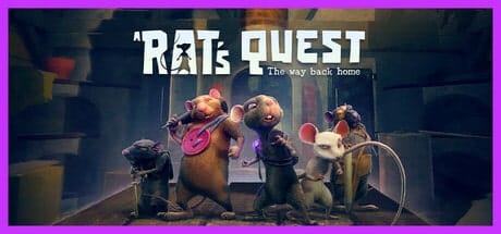 A Rat's Quest - The Way Back Home-A Heartwarming Action-Adventure From The Dreamerians