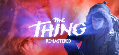 Thing Remastered: A Chilling Dive into Paranoia and Survival