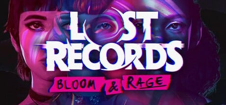 Lost Records: Bloom & Rage Review – A Nostalgic Adventure From DON’T NOD