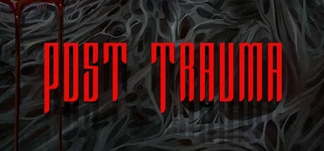 Post Trauma-A Haunting Homage to Classic Survival Horror