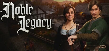 Noble Legacy - An Immersive Medieval City Builder
